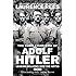 The Dark Charisma of Adolf Hitler