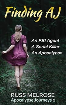 Finding AJ (Apocalypse Journeys Book 2) by [Melrose, Russ]