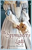 Front cover for the book The Spymaster's Lady by Joanna Bourne
