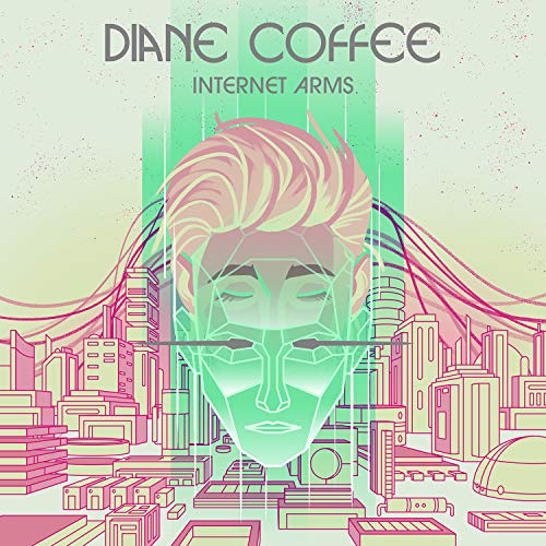 Album Art for Internet Arms by Diane Coffee
