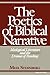The Poetics of Biblical Narrative: Ideological Literature and the Drama of Reading (Indiana Series i by Meir Sternberg