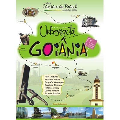 Livro Goiânia Expedições Urbenauta