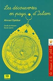 Les  découvertes en pays d'Islam