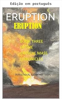 Livro Erupção (Crônicas da massa crítica Livro 3)