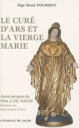 Le  curé d'Ars et la Vierge Marie