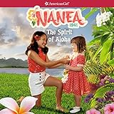 Nanea: The Spirit of Aloha: American