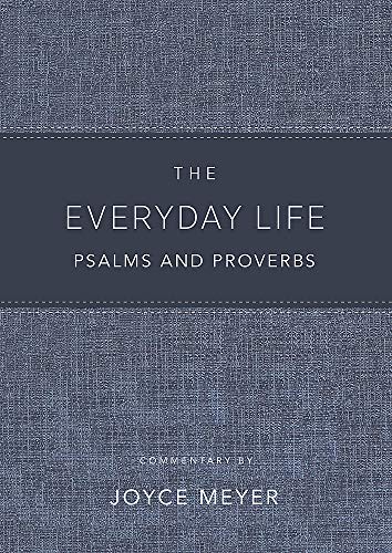 The Everyday Life Psalms and Proverbs, Platinum: The Power of God's Word for Everyday Living