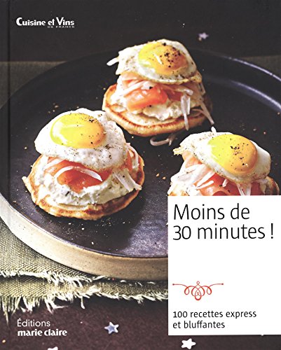 Recettes en moins de 30 minutes !