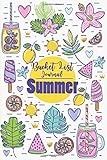 A Summer Bucket List Journal: 100 Things To Do