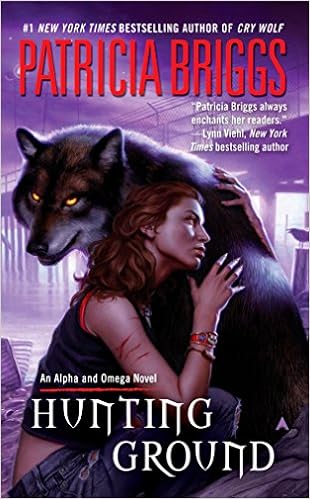 Hunting Ground (Alpha & Omega, Book 2) (9780441017386)