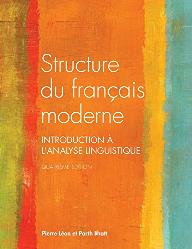 Free Structure du français moderne, quatrième édition (French Edition)<br />RAR