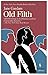 Old Filth (Old Filth Trilogy Book 1)