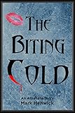 The Biting Cold: An Athanate Story