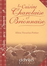 La  cuisine charolaise & brionnaise
