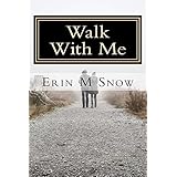 Walk With Me