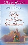 Front cover for the book Hope in the Great Southland by Mary Hawkins