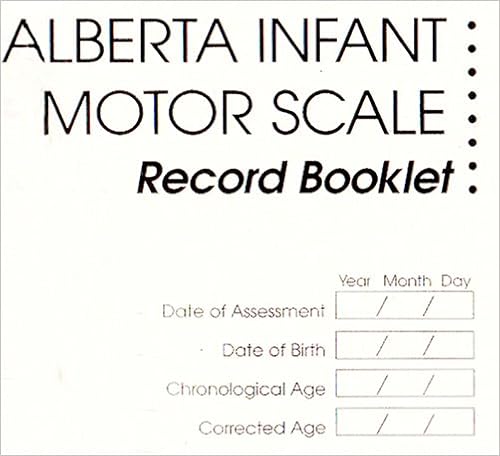 Alberta Infant Motor Scale Score Sheets Aims Package Of 50 Score Sheets 1e 9780721647210 Medicine Health Science Books Amazon Com