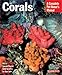 Corals (Complete Pet Owner's Manuals)