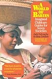 A World of Babies: Imagined Childcare Guides for Seven Societies cover