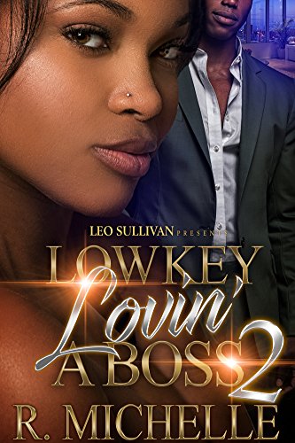 [Book] Lowkey Lovin' A Boss 2<br />P.P.T