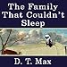 The Family That Couldn't Sleep: A Medical Mystery by 