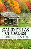 Salid De Las Ciudades (Spanish Edition)