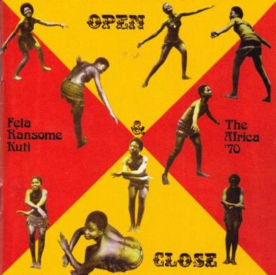Fela Ransome Kuti - Open & Close/Afrodisiac - Zortam Music