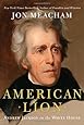 American Lion: Andrew Jackson in the White House
