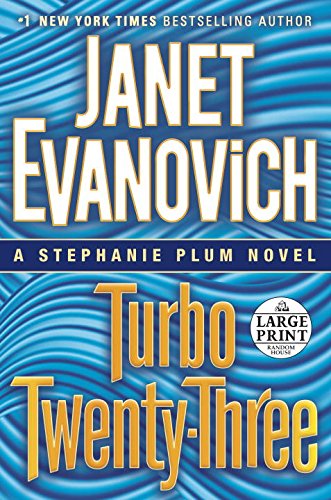 Turbo Twenty-Three: A Stephanie Plum Novel