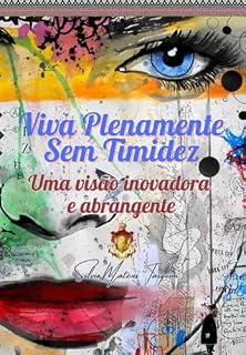 Livro Viva Plenamente Sem Timidez