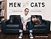 Men With Cats: Intimate Portraits of Feline Friendship by David Williams