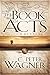 The Book of Acts: A Commentary