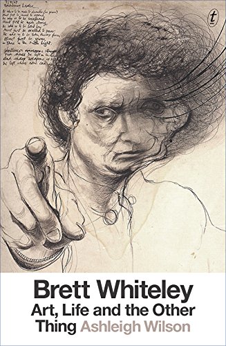 Brett Whiteley: Art, Life and the Other Thing