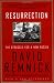 Resurrection - Book by David Remnick