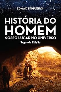 Livro História do homem – Nosso lugar no Universo