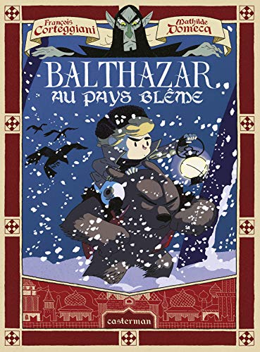 Balthazar au pays blême by 