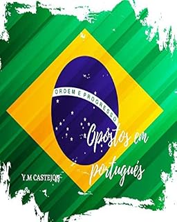 Livro PALABRAS OPUESTAS EN PORTUGUES PARA NIÑOS: palabras en portugues, libro para niños, sonidos, gramatica, cuaderno de trabajo, aprender portugues niños