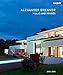 Villas And Houses 2010 - 2015: Alexander Brenner (English and German Edition) by