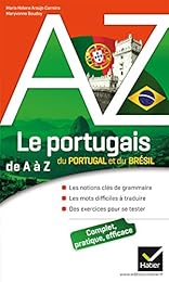Le  portugais du Portugal et du Brésil de A à Z