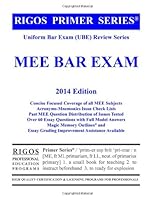 Rigos Primer Series Uniform Bar Exam (UBE) Review Series Multistate Essay Exam MEE Bar Exam: 2013-14 Edition (Rigos UBE Review Series) 1481066218 Book Cover