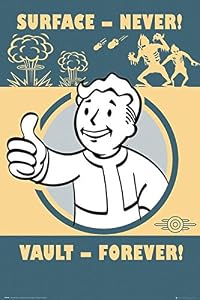 Image of Fallout 4 - Gaming Poster/Print (Vault-Tec/Vault Boy - Surface - Never, Vault - Forever) (Size: 24 inches x 36 inches)