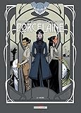 Porcelaine, Tome 3 : Mère by