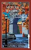 Murder on Washington Square: A Gaslight Mystery by Victoria Thompson