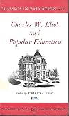 Charles W. Eliot and popular Education