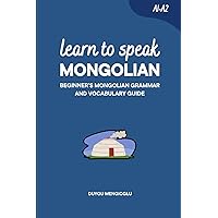 Amazon.com: Colloquial Mongolian: The Complete Course For