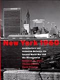 Front cover for the book New York 1960 by Robert A. M. Stern