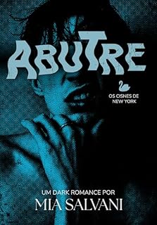 Livro ABUTRE (Cisnes de New York Livro 2)