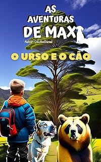 Livro As aventuras de Max: O urso e o cão