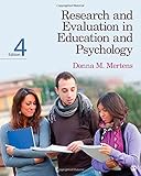 Research and Evaluation in Education and Psychology: Integrating Diversity With Quantitative, Qualitative, and Mixed Methods