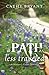A PATH LESS TRAVELED (A Miller's Creek Novel Book 2) by Cathy Bryant